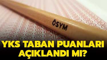 2021 YKS Taban ve Tavan Puanlar Açıklandı Mı?