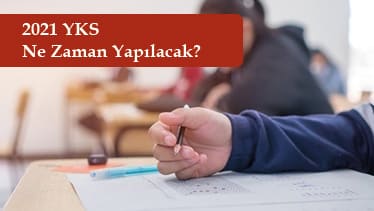 2021 YKS Ne Zaman? YKS Giriş Belgeleri Nasıl Alınacak? 