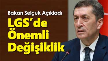 LGS’de Bu Seneye Has Önemli Değişiklik!