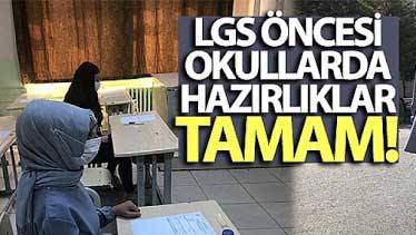 LGS İçin Hazırlıklar Tamam!