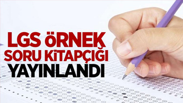 LGS, Örnek Soru Kitapçığı Yayımlandı